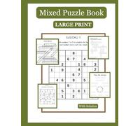 Mixed Puzzle Book for Adults: Word Search, Crossword, Sudoku, Find the Words with Solutions, Large Print, 11, 8.5" x 11", 90 Pages,