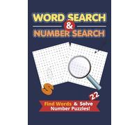 Mixed Puzzles Book: A Fun Collection of Word and Number Puzzles | Train Your Brain with Fun Word & Number Challenges | Find Words | Solve Numbers.