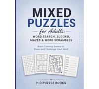 Mixed Puzzles for Adults: Word Search, Sudoku, Mazes & Word Scrambles | Brain Training Games to Relax and Challenge Your Mind