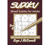 Mixed Sudoku for Adults: 400 Puzzles with Solutions