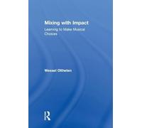 Mixing with Impact: Learning to Make Musical Choices