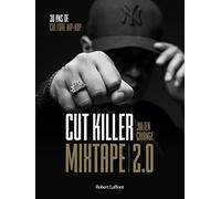 Mixtape 2.0 - 30 ans de culture hip-hop