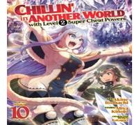 Miya Kinojo Chillin' in Another World with Level 2 Super Cheat Powers (Manga) in White Miya Kinojo White