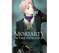 Moriarty the Patriot, Vol. 18 : Volume 18