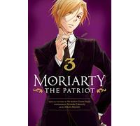 Moriarty the Patriot, Vol. 3 | Paperback