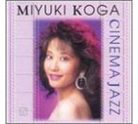 Miyuki Koga - Cinema Jazz