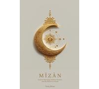 MĪZĀN: Ancient Warnings, Modern Poisons, and the Return to Fitrah