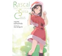 Rascal Does Not Dream of Santa Claus (light novel)