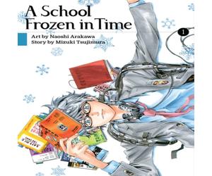 Mizuki Tsujimura School Frozen in Time 1 Paperback Book Mizuki Tsujimura Multicolor