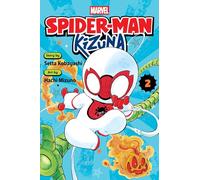 Mizuno, Hachi - Spider-Man: Kizuna, Vol. 2: Volume 2