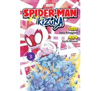 Mizuno, Hachi - Spider-Man: Kizuna, Vol. 3: Volume 3