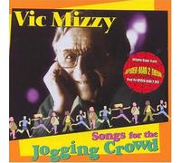 Mizzy, Vic - Songs For The Jogging Crowd [Us Import]