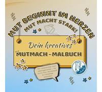 MJ COMPANY® Kreatives Mutmach-Malbuch für Jungs ab 7 Jahre - Selbstvertrauen stärken mit Ausmalspaß & Affirmationen: Mit liebevollen Sprüchen, ... Selbstwert, emotionaler Stärke & Achtsamkei