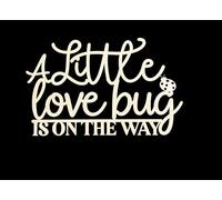 MJZFXG A Little Lovebug is on the Way Sign for Backdrop,Wooden Baby Shower Backdrop Wall Decor,Love Bug Theme Party Decoration for Gender Reveal Welcome Baby Party Decoration Photo Booth Prop