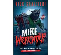 Mke The Werewolf: 1 (Howling Mad Monsters)