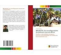 MKUKUTA, As reconfigurações da pobreza rural em África: Desafios e oportunidades de gênero: pobreza e sustentabilidade nas políticas de desenvolvimento rural