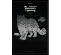 ML Accelerator Performance Engineering: Kernels, Compilers, Numerical Formats, and Distributed Execution