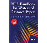 MLA Handbook for Writers of Research Papers (Mla Handbook for Writers of Research Ppapers)
