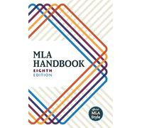MLA Handbook (Mla Handbook for Writers of Research Papers)