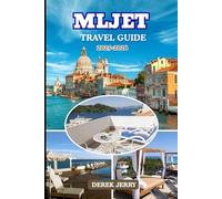 MLJET TRAVEL GUIDE 2025-2026: Discover the Best of Mljet with Stunning Nature Trails, Seaside Villages, and Smart Planning Tips for 2025-2026