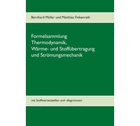 Mller - Formelsammlung Thermodynamik Wrme- und Stoffbertragung und - X555z