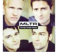 Mltr - Strange Foreign Beauty