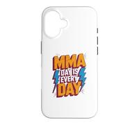 MMA Day Is Every Day Funny Text Messages Funny Humor Quotes Case for iPhone 16
