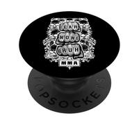 MMA Fighter Mixed Martial Arts Fear None Bruh Fist Skull PopSockets Adhesive PopGrip