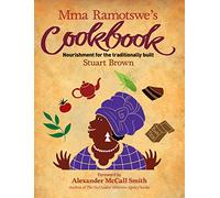 Mma Ramotswe's Cookbook