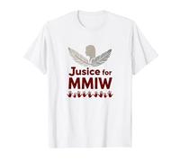 MMIW Justice for Missing and Murdered Indigenous Women T-Shirt, Men, White, L