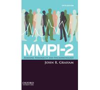 MMPI-2 : Assessing Personality and Psychopathology