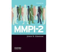 MMPI-2: Assessing Personality and Psychopathology