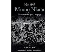 Mmụọ Nkata: Encounters in Igbo Language