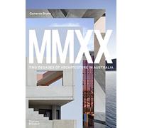 MMXX: Two Decades of Architecture in Australia