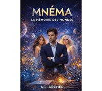 MNÉMA, La Mémoire des Mondes