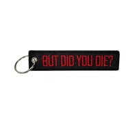 MNFPSJB But Did You Die Keychain, Personalized Custom Motorcycle Key Tag Keyring Hand Wrist Lanyard Wristlet for Luggage Funny Key Chain Ring Accessories for Car Scooters Trucks Dirt Bike