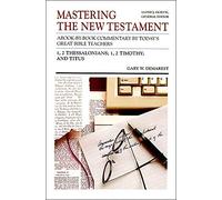MNT THESSALONIANS (Mastering the New Testament)