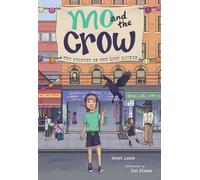 Mo and the Crow: The Mystery of the Lost Locket (Volume 1) (Mo & the Crow)