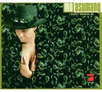 Mo Asumang - I Don'T Wanna Be