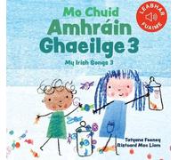 Mo Chuid Amhráin Ghaeilge 3 / My Irish Songs 3