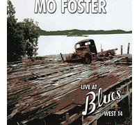 Mo Foster - Live At Blues West 14