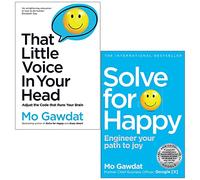 Mo Gawdat Collection 2 Books Set (That Little Voice In Your Head, Solve For Happy)