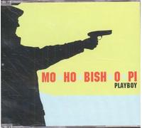 Mo Ho Bish O Pi - Playboy