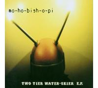 Mo Ho Bish O Pi - Two Tier Water Skier