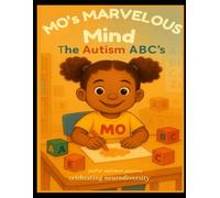 MO’s Marvelous Mind: The Autism ABC’s
