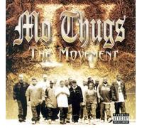 Mo Thugs - IV: Movement