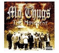 Mo Thugs - The Movement