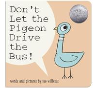 Mo Willems Don't Let the Pigeon Drive the Bus (Board Book) Board book Mo Willems Multicolor