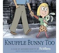 Mo Willems Knuffle Bunny Too Book Mo Willems Multicolor