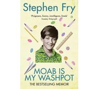 Moab Is My Washpot by Fry, Stephen on 05/08/2004 unknown edition
